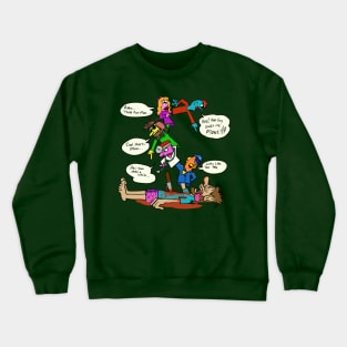 Under on the puppetry express Crewneck Sweatshirt